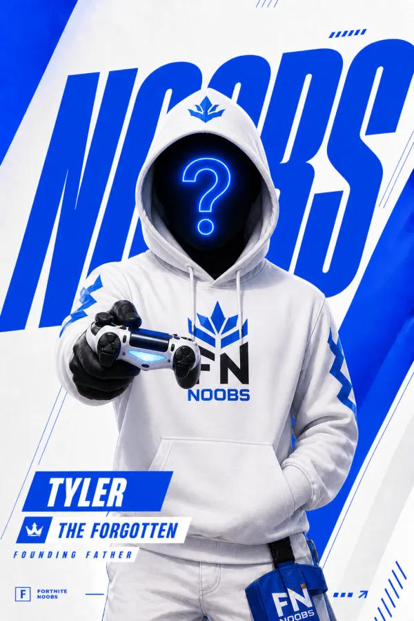 Tyler — Fortnite Noobs